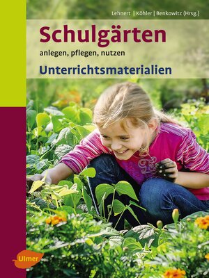 cover image of Schulgärten. Unterrichtsmaterialien